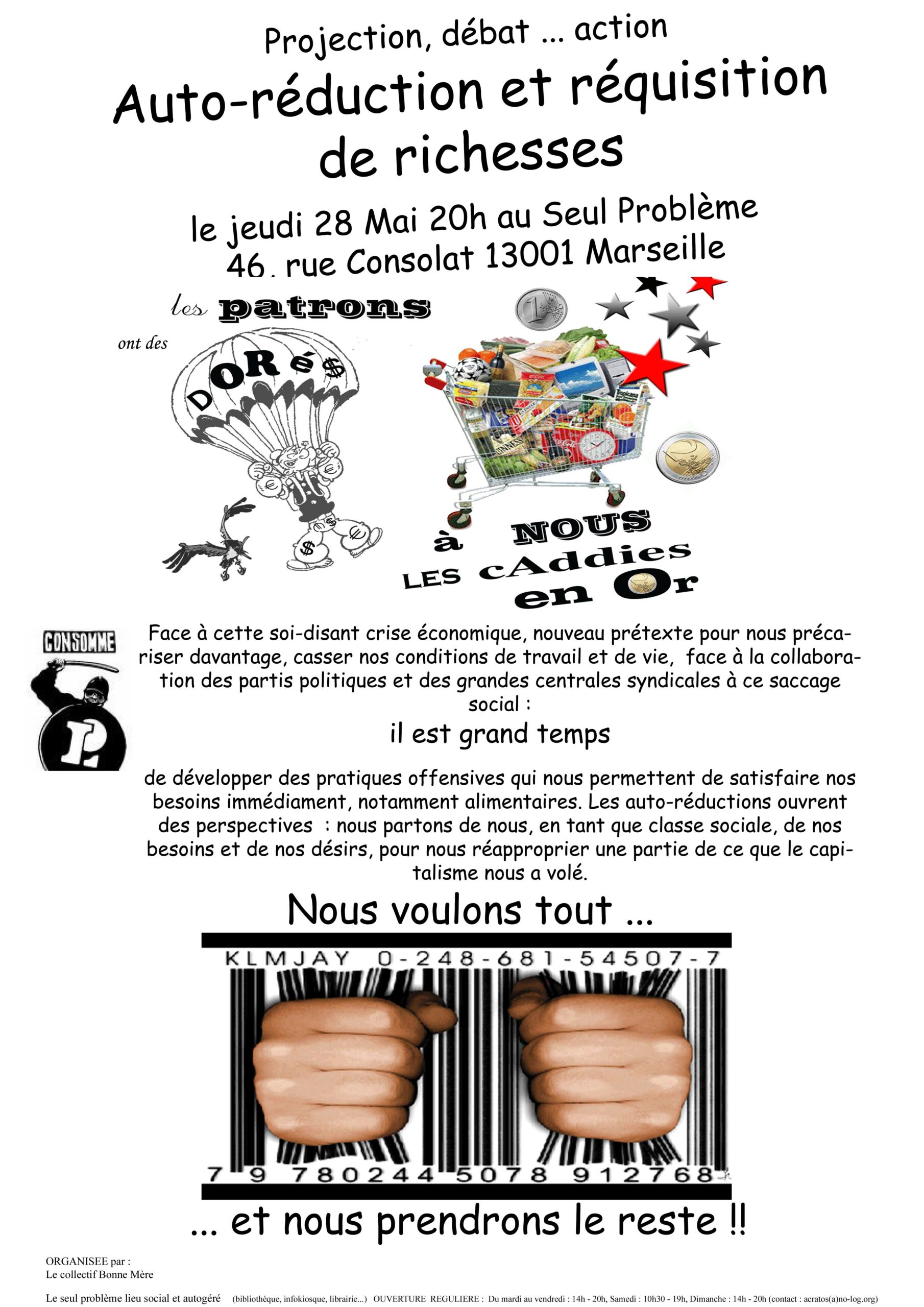 Auto-réduction et réquisition de richesses