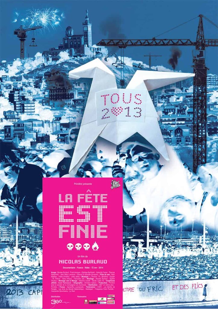 Affiche du film La Fête est Finie - Nicolas Burlaud